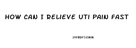 How Can I Relieve Uti Pain Fast