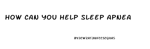 How Can You Help Sleep Apnea