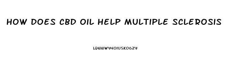 How Does Cbd Oil Help Multiple Sclerosis