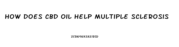 How Does Cbd Oil Help Multiple Sclerosis