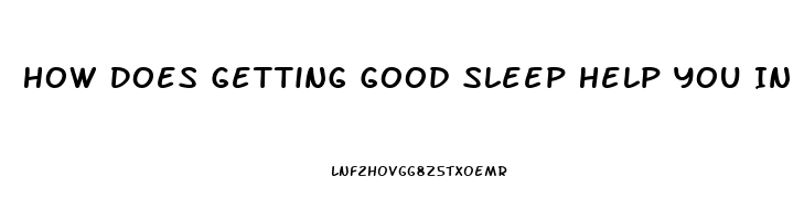 How Does Getting Good Sleep Help You In Sports