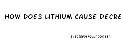 How Does Lithium Cause Decreased Libido