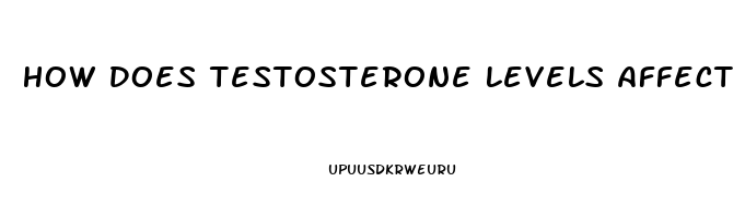 How Does Testosterone Levels Affect Impotence