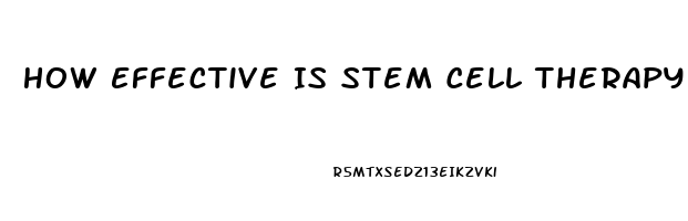 How Effective Is Stem Cell Therapy For Erectile Dysfunction