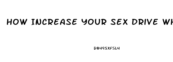 How Increase Your Sex Drive While Using Mirana