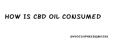 How Is Cbd Oil Consumed