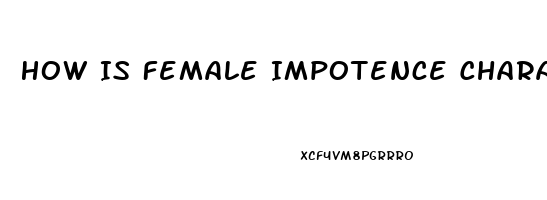 How Is Female Impotence Characterized