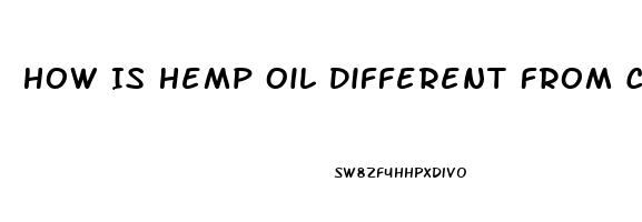 How Is Hemp Oil Different From Cbd Oil