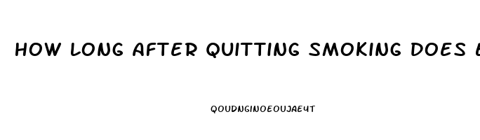 How Long After Quitting Smoking Does Erectile Dysfunction Improve