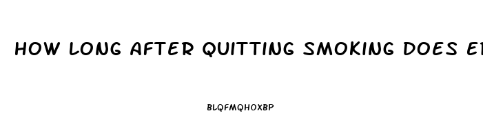 How Long After Quitting Smoking Does Erectile Dysfunction Improve