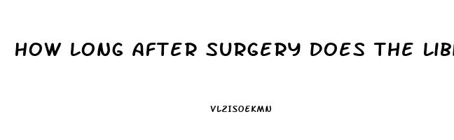 How Long After Surgery Does The Libido Come Back