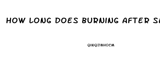 How Long Does Burning After Sex Last