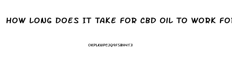 How Long Does It Take For Cbd Oil To Work For Dog Seizures