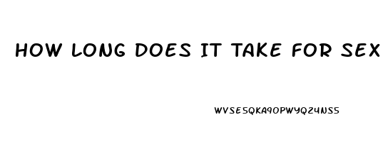 How Long Does It Take For Sex Drive To Come Back To Normal After Steroids