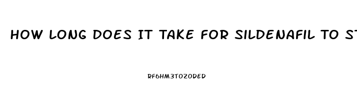 How Long Does It Take For Sildenafil To Start Working
