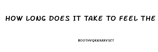 How Long Does It Take To Feel The Effects Of Cbd Oil