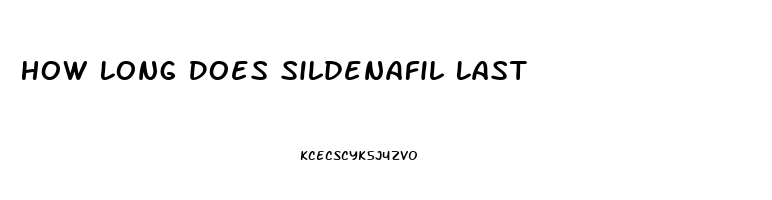 How Long Does Sildenafil Last