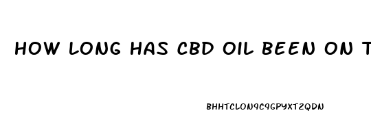 How Long Has Cbd Oil Been On The Market