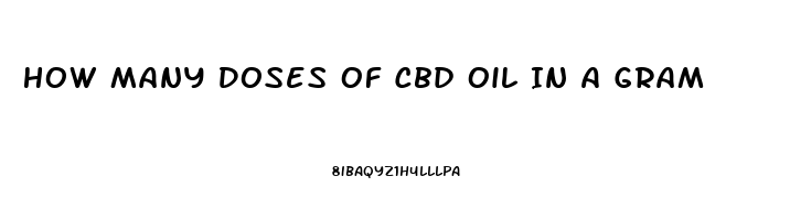 How Many Doses Of Cbd Oil In A Gram