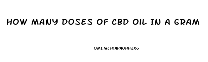 How Many Doses Of Cbd Oil In A Gram