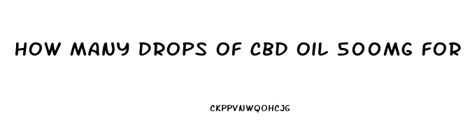 How Many Drops Of Cbd Oil 500mg For Sciatica Pain Relief