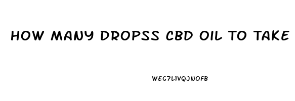 How Many Dropss Cbd Oil To Take For Sleep