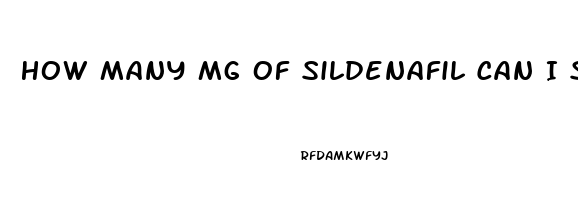 How Many Mg Of Sildenafil Can I Safely Take In One Dose