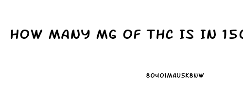 How Many Mg Of Thc Is In 1500 Mg Cbd Oil