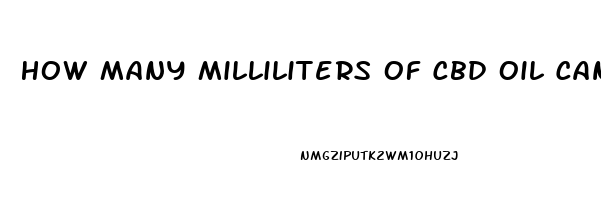 How Many Milliliters Of Cbd Oil Can A Child Take