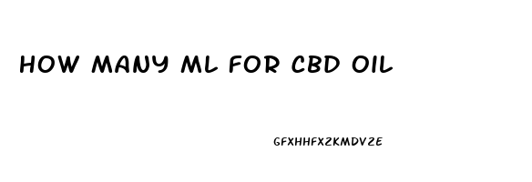 How Many Ml For Cbd Oil