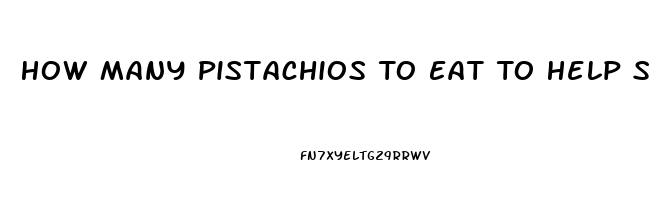 How Many Pistachios To Eat To Help Sleep