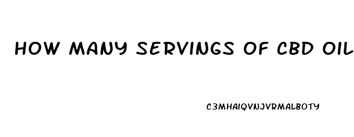 How Many Servings Of Cbd Oil Will 2 Cups Make