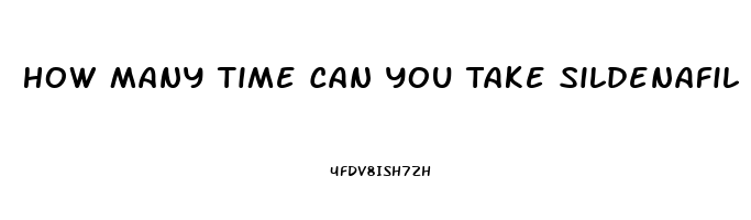 How Many Time Can You Take Sildenafil Citrate Daily