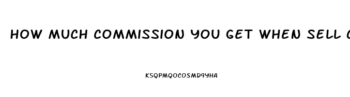 How Much Commission You Get When Sell Cbd Oil From Zilis