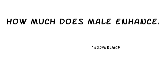 How Much Does Male Enhancement Surgery Cost