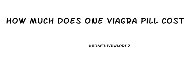 How Much Does One Viagra Pill Cost