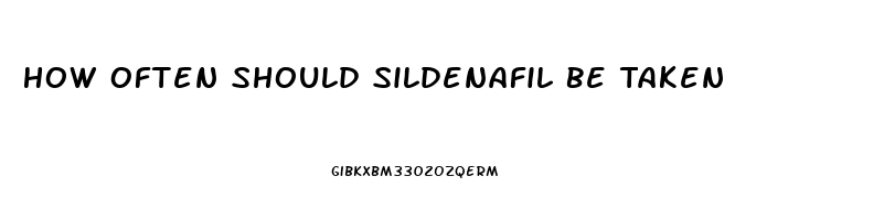 How Often Should Sildenafil Be Taken