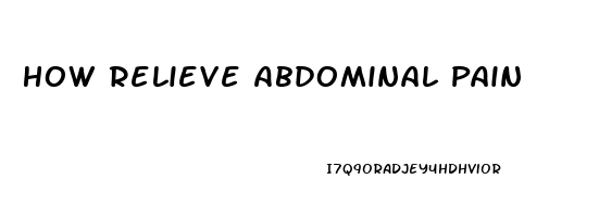 How Relieve Abdominal Pain