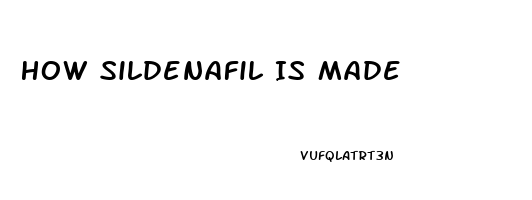 How Sildenafil Is Made