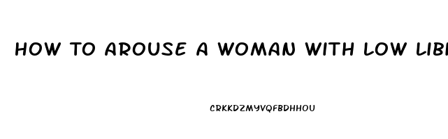 How To Arouse A Woman With Low Libido During The Second Trimester