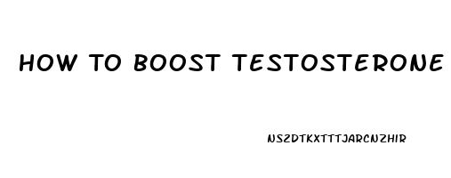 How To Boost Testosterone And Libido Naturally