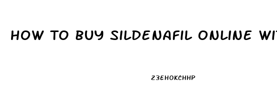 How To Buy Sildenafil Online Without