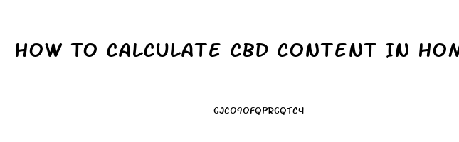 How To Calculate Cbd Content In Homemade Oil
