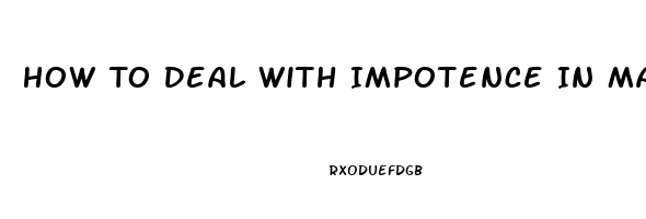 How To Deal With Impotence In Marriage