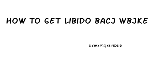 How To Get Libido Bacj Wbjke Breastfeeding