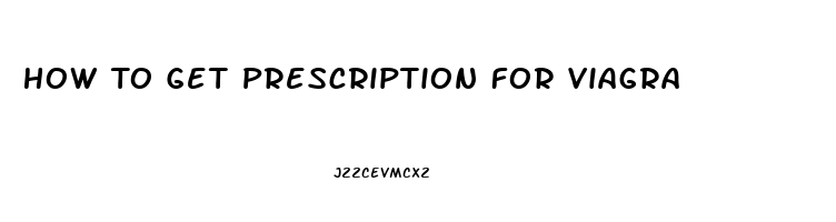 How To Get Prescription For Viagra