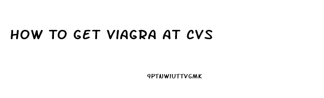 How To Get Viagra At Cvs