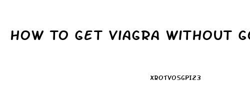 How To Get Viagra Without Going To A Doctor