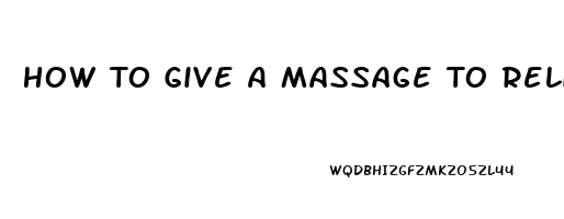 How To Give A Massage To Relieve Shoulder Pain