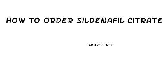 How To Order Sildenafil Citrate